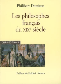 Les philosophes français du XIXe siècle