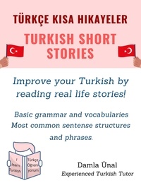  Damla Ünal - Turkish Short Stories - Turkish Short Stories Series, #1.
