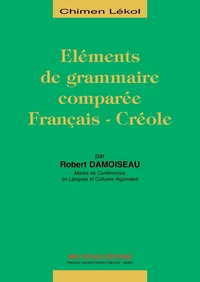 Eléments de grammaire comparée français-créole