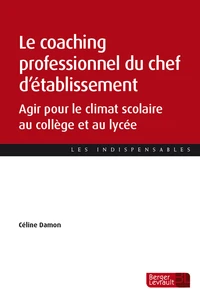 Le coaching professionnel du chef d'établissement