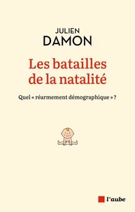 Les batailles de la natalité