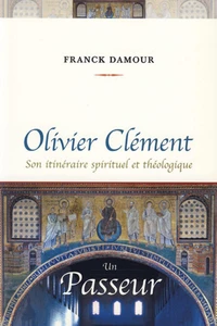 Olivier Clément, un passeur