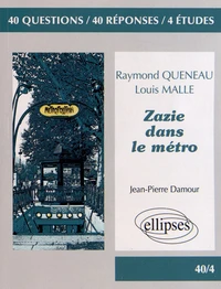 Raymond Queneau, Louis Malle, Zazie dans le métro