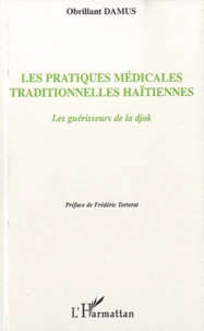 Les pratiques médicales traditionnelles haïtiennes