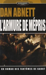L'armure du mépris