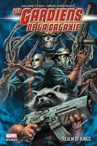 Les gardiens de la galaxie Tome 3