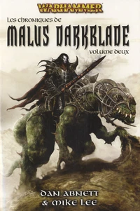 Les chroniques de Malus Darkblade