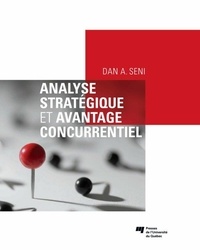 Dan Alexander Seni - Analyse stratégique et avantage concurrentiel.