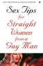 Dan Anderson et Maggie Berman - Sex Tips for Straight Women From a Gay Man.