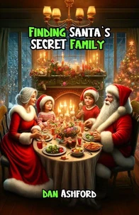 Finding Santa’s Secret Family