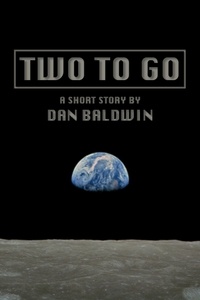  Dan Baldwin - Two To Go.