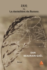 Dan Beaurain-Gaël - Zee ou La dentellière de Burano.