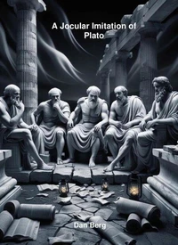 A Jocular Imitation of Plato