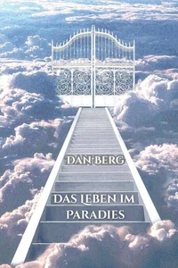 Das Leben im Paradies