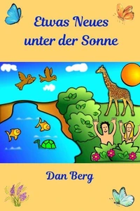 Etwas Neues unter der Sonne
