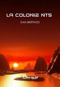 Dan Berthod - La Colonie NT5.