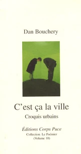 C'est ça la ville