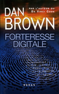 Dan Brown - Forteresse Digitale.