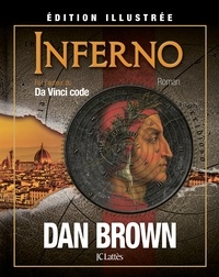 Dan Brown - Inferno - édition illustrée.