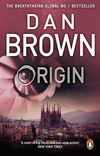 Dan Brown - Origin - From the author of the global phenomenon The Da Vinci Code (Robert Langdon Book 5).