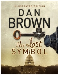 Dan Brown - The Lost Symbol Illustrated edition.