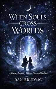 When Souls Cross Worlds