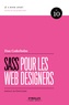 Dan Cederholm - Sass pour les web designers.