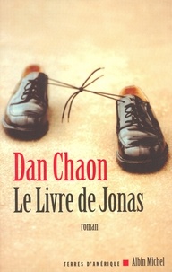 Dan Chaon - Le Livre de Jonas.