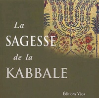 Dan Cohn-Sherbok - La Sagesse De La Kabbale.