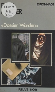Dan Dastier - Dossier Warden.