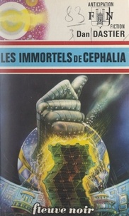 Dan Dastier - Les immortels de Céphalia.