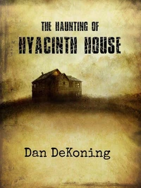 The Haunting of Hyacinth House