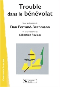 Dan Ferrand-Bechmann - Trouble dans le bénévolat - France, Comores, Canada, Suisse.