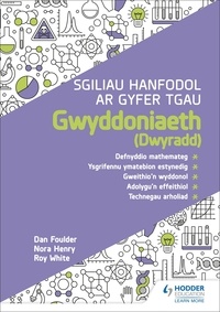 Dan Foulder et Nora Henry - Sgiliau Hanfodol ar gyfer TGAU Gwyddoniaeth (Dwyradd).