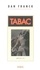 Tabac. Récit