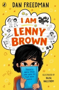 Téléchargez Google Books au format pdf I Am Lenny Brown 9780241610558 PDF FB2 DJVU (Litterature Francaise) par Dan Freedman, Kajsa Hallström