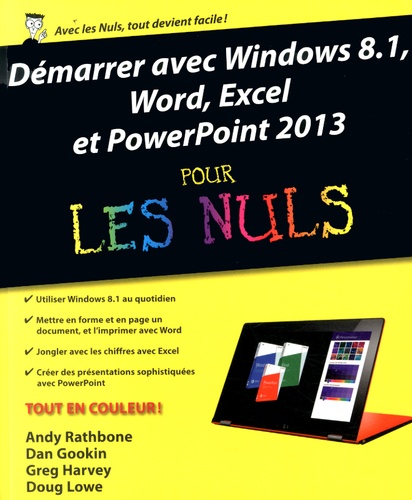 Démarrer avec Windows 8.1, Word, Excel et PowerPoint 2013 pour les Nuls