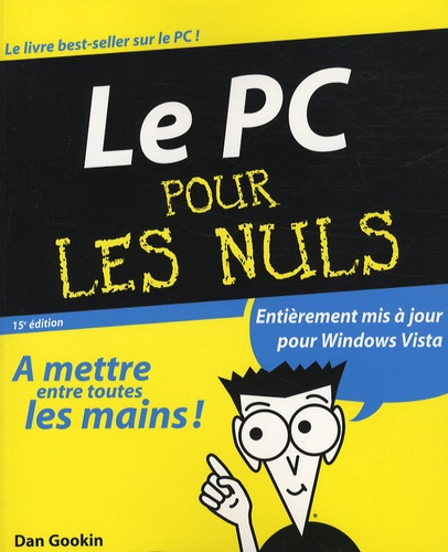 Dan Gookin - Le PC pour les Nuls.