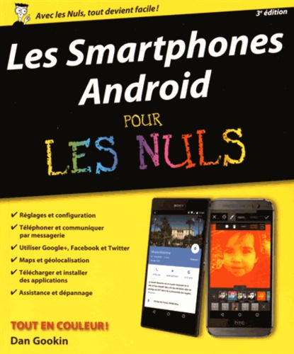 Les smartphones Android pour les nuls 3e édition