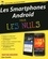 Les smartphones Android pour les nuls 3e édition