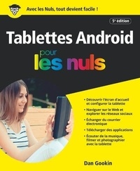 Téléchargement gratuit de livres électroniques audio Les tablettes Android pour les nuls 9782412048634 in French par Dan Gookin 