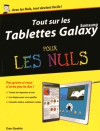 Dan Gookin - Tout sur les tablettes Samsung Galaxy pour les nuls.