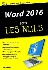 Dan Gookin - Word 2016 pour les nuls.