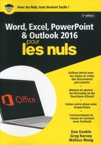 Dan Gookin et Greg Harvey - Word, Excel, PowerPoint & Outlook pour les nuls.