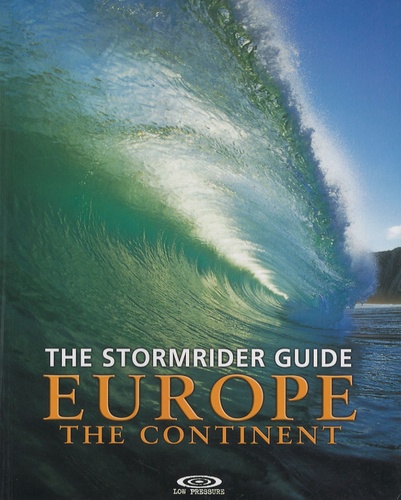 Dan Haylock - The Stormrider Guide Europe - The continent.