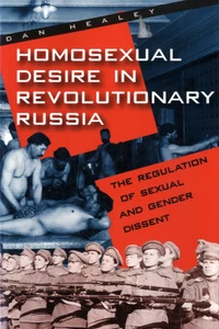 Homosexual Desire in Revolutionary Russia
