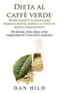 Dieta al caffè verde