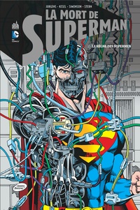Dan Jurgens et Karl Kesel - La mort de Superman Tome 2 : Le règne des Supermen.
