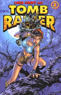 Dan Jurgens et  Collectif - Tomb Raider - Tome 2.