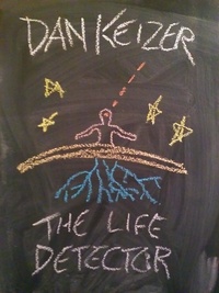  Dan Keizer - The Life Detector.
